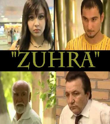 Zuhra (yangi uzbek Film 2013) смотреть онлайн