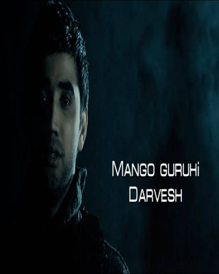 Mango guruhi - Darvesh 2014 смотреть онлайн